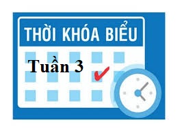 Thời khóa biểu tuần 3